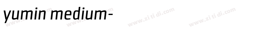 yumin medium字体转换